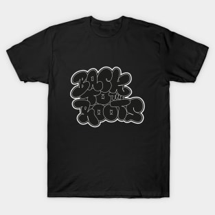 Back to the roots of Hip Hop - Hip Hop, Bubble Style Graffiti T-Shirt